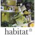 Habitat İlk Yılını Kampanya İle Kutluyor